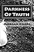 Darkness of Truth (The FBI/...