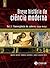 Breve história da ciência moderna by Marco Braga