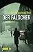 Der Fälscher (Frank Stave, #3)