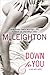 Down to You (The Bad Boys, #1) by Michelle Leighton