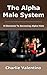 The Alpha Male System
