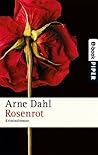 Rosenrot by Arne Dahl