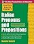 Practice Makes Perfect Italian Pronouns And Prepositions by Daniela Gobetti