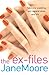 The Ex-Files: a wonderfully witty rom-com which shows you can never really leave the past (or people from it) behind…