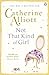 Not That Kind of Girl by Catherine Alliott