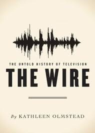 The Wire (The Untold History of Television)