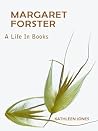 Margaret Forster:  A Life in Books