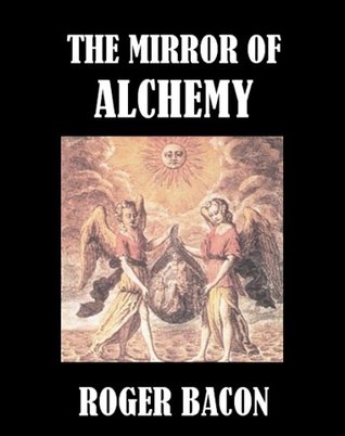 The Mirror of Alchemy (Kindle Edition)