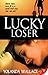 Lucky Loser