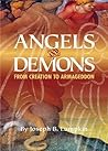 Angels and Demons:From Creation To Armageddon