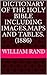 Dictionary of the Holy Bible including images,maps and tables.(1886)