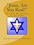 "Jesus, Are You Real?" As a Jew, My Journey to the Cross by Laura Fairman-Powers