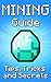 Mining Guide: Tips, Tricks and Secrets (DIAMOND MINING and MUCH MORE!)