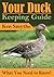 Duck Keeping Guide