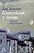 Espaciosa y triste: Ensayos sobre España