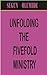 UNFOLDING THE FIVE-FOLD MINISTRY: Volume 1 — Ministry Gifts Series