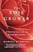 The Rose Grower by Michelle de Kretser