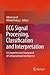 ECG Signal Processing, Classification and Interpretation: A Comprehensive Framework of Computational Intelligence