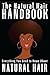 The Natural Hair Handbook: Everything You Need to Know About Natural Hair