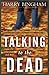 Talking to the Dead (Fiona ...