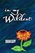 In My Wildest