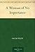 A Woman of No Importance by Oscar Wilde