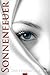 Sonnenfeuer - Der Frieden w...