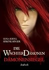 Das Dämonensiegel by Lena Seidel