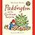 Paddington and the Christmas Surprise: A Classic Festive Picture Book Featuring a Special Visit to Santa Claus
