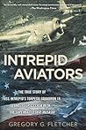 Intrepid Aviators...