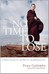 No Time to Lose: ...