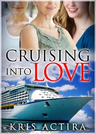 Cruising Into Love (Kindle Edition)