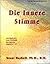 Die Innere Stimme by Brent Haskell