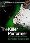 The Killer Performer (The Reluctant Detective Mysteries Book 3) The Killer Performer (The Reluctant Detective Mysteries Book 3)