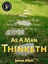 As A Man Thinketh
