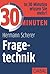 30 Minuten Fragetechnik