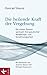 Die heilende Kraft der Vergebung: Die sieben Phasen spirituell-therapeutischer Vergebungs- und Versöhnungsarbeit - Mit Vorworten von Joachim Bauer und Michael Klessmann (German Edition)