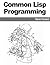 Common Lisp Programming