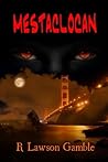 Mestaclocan (Zack Tolliver, FBI #2) Mestaclocan (Zack Tolliver, FBI #2)