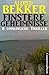Finstere Geheimnisse - 8 unheimliche Thriller (German Edition)