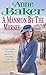 A Mansion by the Mersey by Anne Baker