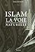 Islam: La voie naturelle