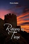 Return in Time Return in Time