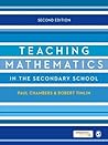 Teaching Mathematics in the Secondary School by Paul Chambers Teaching Mathematics in the Secondary School by Paul Chambers