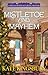Mistletoe and Mayhem (Pennyfoot Hotel #18) by Kate Kingsbury