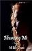Haunting Me (The Ghost Series)