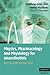 Physics, Pharmacology and Physiology for Anaesthetists: Key Concepts for the FRCA