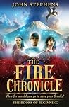 The Fire Chronicle by John  Stephens