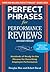 Perfect Phrases for Performance Reviews 2/E (Perfect Phrases Series)