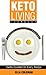 Keto Living Cookbook: Lose ...